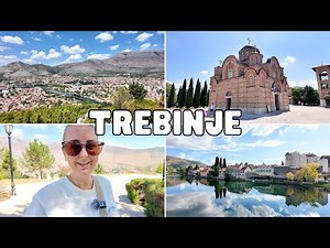 Exploring Trebinje, Bosnia & Herzegovina. River Swims, Old Town, Orthodox Churches & Stunning Views