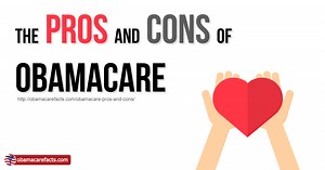 ObamaCare: Pros and Cons of ObamaCare