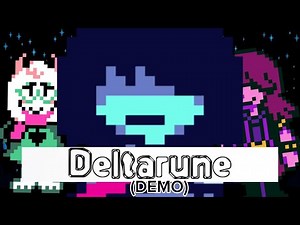 Deltarune - Chapter 1 and 2 FULL DEMO
