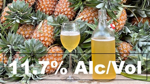 Homemade Pineapple Wine with 11.7% Alcohol – You’ll Be Surprised How Easy It Is!