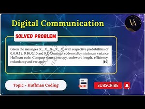 HUFFMAN CODING SOLVED EXAMPLE - 3 |Digital Communication | Vijaya Academy| In Hindi