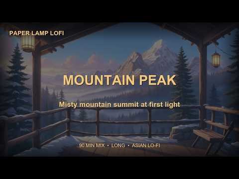 Mountain Morning ☁️ Chill Lo-Fi Beats to Study & Relax | 91 Min Mix