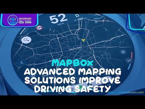 Navigating the Future: An Inside Look at Mapbox's Innovations @ CES 2026