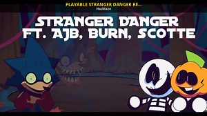 PLAYABLE STRANGER DANGER RETAKE Mod for Friday Night Funkin' | FNF Mods