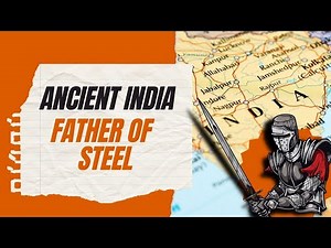 history of steel in india | "Damascus Steel" Was INDIAN Steel | history of metallurgy in india