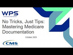 No Tricks, Just Tips: Mastering Medicare Documentation