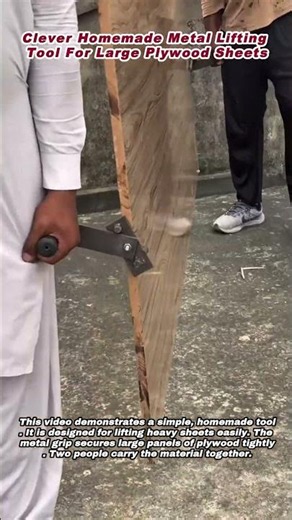 Clever Homemade Metal Lifting Tool For Large Plywood Sheets