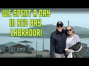 Unspoiled Red Bay, Labrador; Home to 143 Hearty Souls