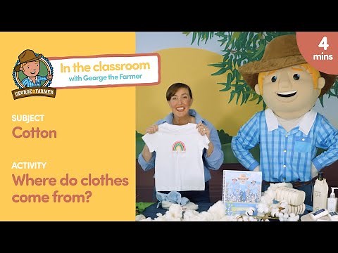 In the Classroom - Where do your clothes come from?