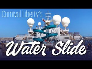 Carnival Liberty's Water Slide - POV
