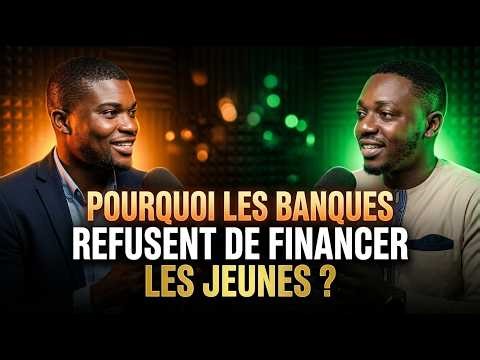 Comment doivent se positionner les jeunes pour se faire financer ? Podcast EP01