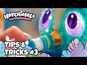 Hatchimals HatchiBabies | Tips & Tricks #3