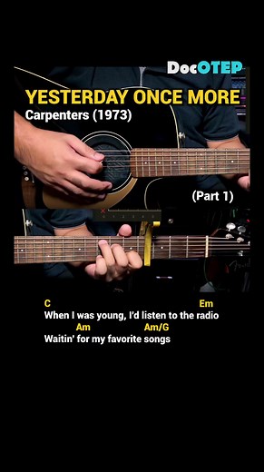 54K views · 1.3K reactions | Yesterday Once More - Carpenters (Guitar Chords Tutorial with Lyrics) part 1 SHORTS REELS | Doc OTEP Studio | Facebook