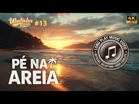 Feet in the Sand 🌅 1 Hour of Relaxing Reggae Roots & Acoustic Beach Vibes Mix 2026 | Ubatuba Vibes