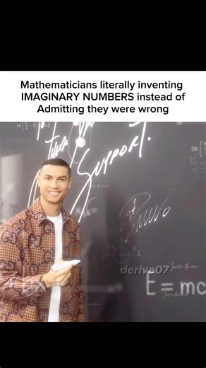 Mathematicians be like: