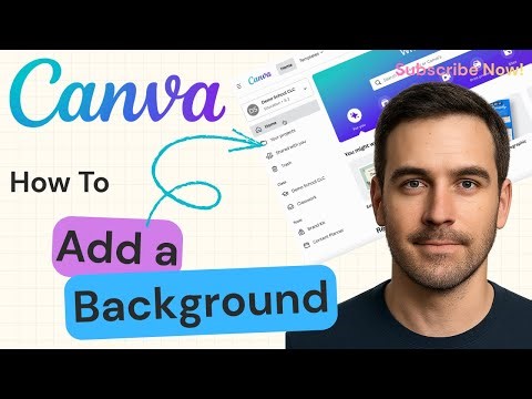How To Add A Background In Canva | Canva Tutorial 2025