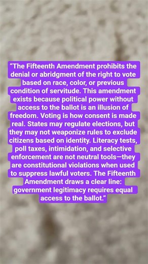 The Fifteenth Amendment — Voting Is a Right, Not a Favor