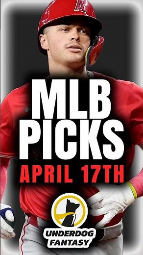 BEST Underdog MLB Picks Today (4/17/25) | Underdog Fantasy Promo Code