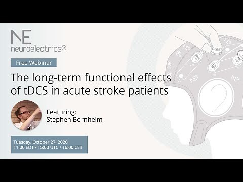 The long-term functional effects of tDCS in acute stroke patients - Neuroelectrics webinar