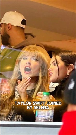 Taylor Swift Brings Selena Gomez to the Chiefs Game and the Energy Was INSANE #TaylorSwift #NFL