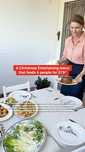 This Entertaining menu has everything you need to feed up to 6 people for under $75*🎄 | Coles