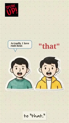 How to Choose Between It and That