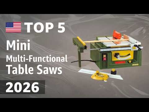 TOP—5. Best Mini Multi-Functional Table Saws 2026