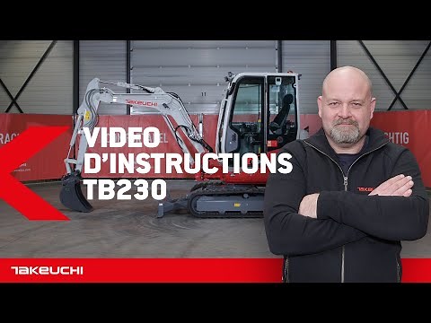 Takeuchi TB230 | INSTRUCTION FRANÇAIS - Takeuchi Benelux