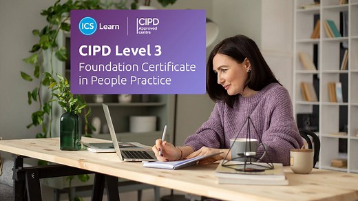 CIPD Level 3 Foundation Certificate in People Practice | HR and L&D Online Courses | ICS Learn