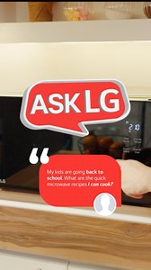 2.7M views · 2K reactions | My kids are going back to school. What are the quick microwave recipes I can cook? Disclaimer: How to properly use the microwave (this is in line with the Magnetron issue) #LifesGood #LG #AskLG #microwave #oven | LG Global | Facebook