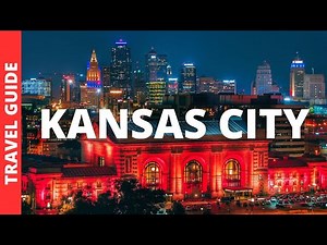 Kansas City Missouri Travel Guide: 20 BEST Things To Do In Kansas City MO