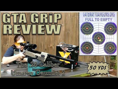 Umarex Gauntlet 2 .25 Caliber GRiP Review - Gateway to Airguns Airgun Review