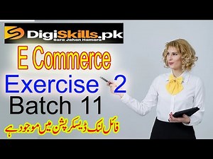 Digiskills E Commerce Exercise 2 Batch 11 Solution 2021