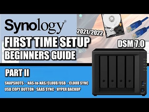 Synology NAS Setup Guide 2021/2022 #2 - Snapshots, NAS to NAS/CLOUD/USB, SaaS Backups & Sync