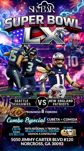 Sky Bar on Instagram: "🏟️ 🏈🏈SUPERL BOWL LX 2026🏈🏈🏟️ 📺Mostrando en Pantaya Grande 📺 ⛔️ COMBO ESPECIAL DURANTE EL PARTIDO: 🌮Comida y Cubetas 🍺 🎧Con Dj Alex Sensato en cabina 📍5050 Jimmy Carter Blvd #130 Norcross GA 30093 ⚠️‼️🚪ABIERTO DE 7PM-3AM‼️ ⚠️ 🥳 Paquetes disponible de cumpleaños🎂 📞RESERVA TU MESA 470.983.2134 ‼️No te lo pierdas‼️ #botellas #Solteras #Solteros #Corridos Cumbia Salsa Reggaeton Merengue Rancheras Latinos Restaurante Billar Comida Tacos Wings Hookah DJ Norcross A