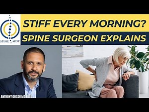Why Your Back Feels Stiff in the Morning – Spine Surgeon Explains