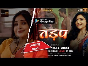Tadap Web Series Offical Trailer Review DesiFlix | Rajsi Varma New Upcoming Web Series
