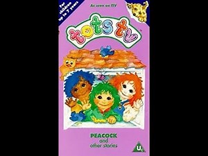 Opening & Closing to Tots TV: Peacock and Other Stories UK VHS (1993)