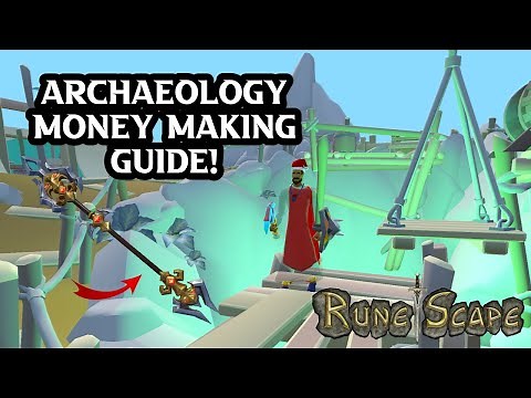 RuneScape 3 Archaeology Money Making Guide!