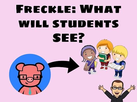 Freckle: What Will Students See?