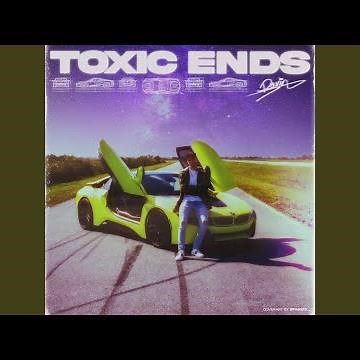 Toxic Ends