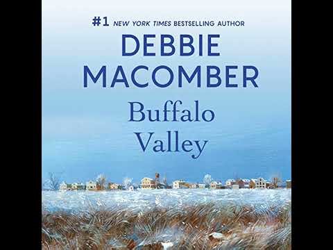 Buffalo Valley by Debbie Macomber | Full Audiobook