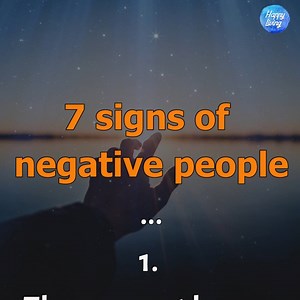 7 signs of negative people | Happy Living