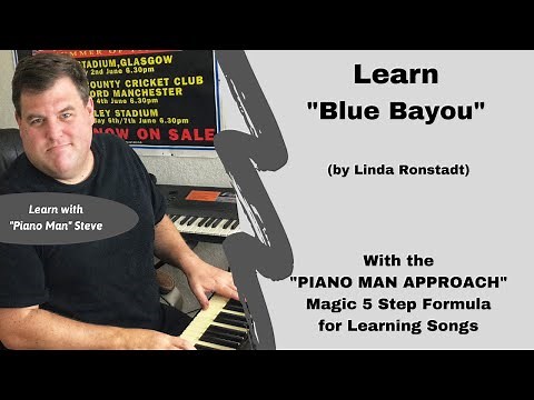 How to Play "Blue Bayou" (Linda Ronstadt) on Piano