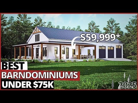 BEST BARNDOMINIUMs Under 75k 2026