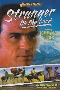 Stranger on My Land - Movie