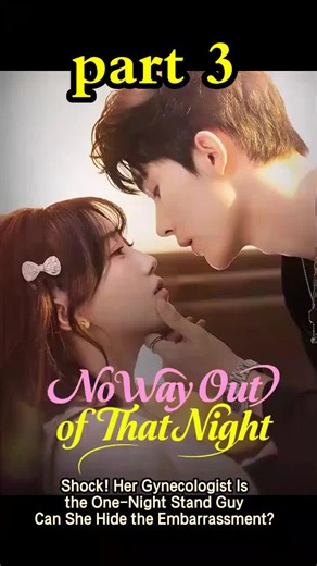 Ep 3|🌟 Continue the story here 👉🏻 📲 Download the “DramaBox” app 🔍 search for “fxm12”, and watch the full series ✨! Part 3: The ultimate embarrassment—her gynecologist is the one-night stand guy! Will she keep her secret or face the awkward truth? #DoctorPatientTwist #EmbarrassingMoments #Romance #ShortFilm #Film #Drama #Short #Movie#DramaBox #shortdrama #drama #film #movie #sweet#DoctorPatientTwist #Embarrassment #Mystery #Chemistry #ShortFilm #Film #Drama #Short #Movie [1730479]
