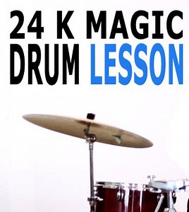 Free Drum Lessons: 24K Magic with Free PDF Download -