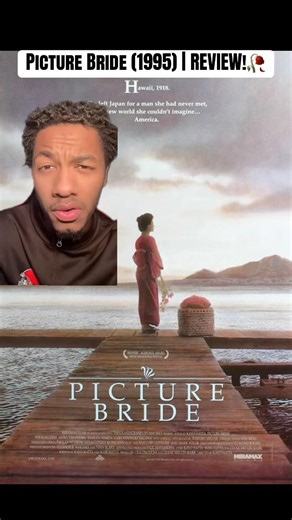 Picture Bride (1995) | Movie Review💍🥀