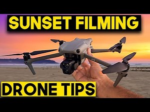How to Get INSANE Cinematic Drone Footage at Sunrise/Sunset
